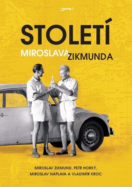 Levně Století Miroslava Zikmunda