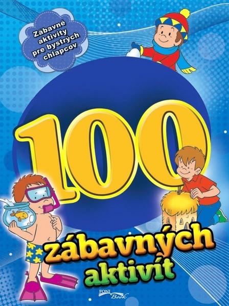 Levně 100 zábavných aktivít - chlapci