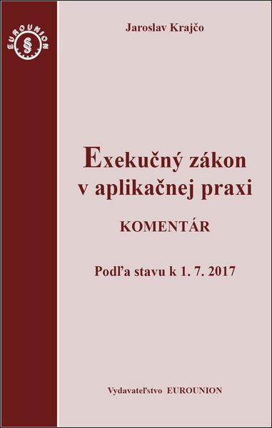 Levně Exekučný zákon v aplikačnej praxi
