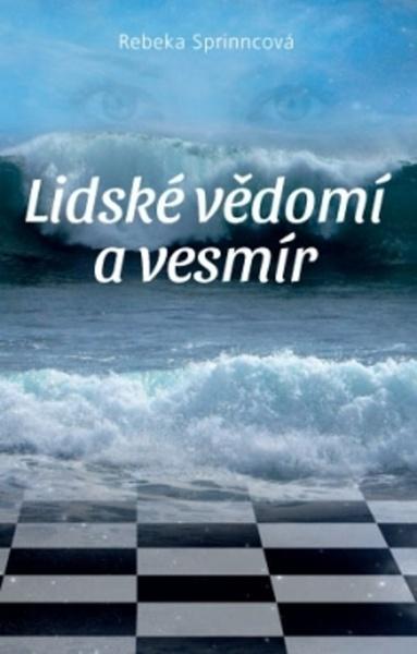 Levně Lidské vědomí a vesmír