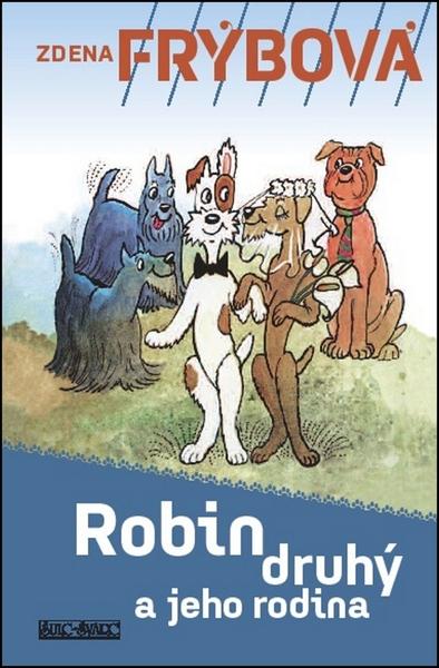 Levně Robin druhý a jeho rodina