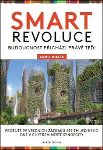 Smart revoluce - 978-80-204-4611-4