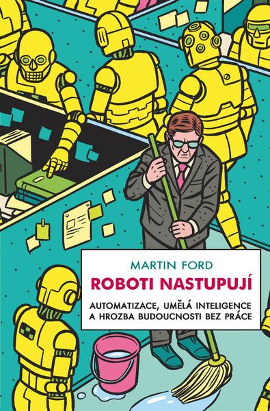 Roboti nastupují - 978-80-87950-46-3