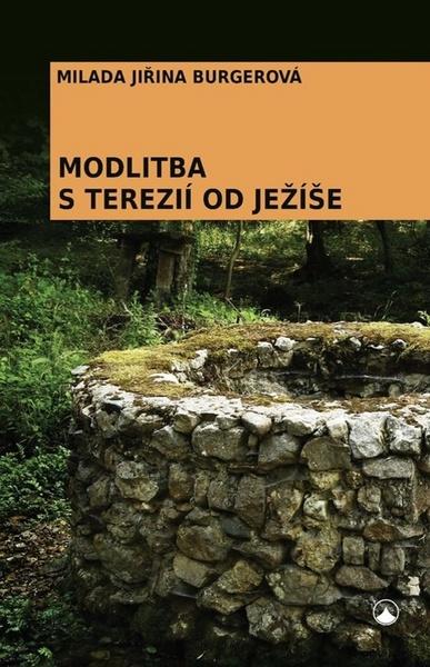 Modlitba s Terezií od Ježíše - 978-80-7195-852-9