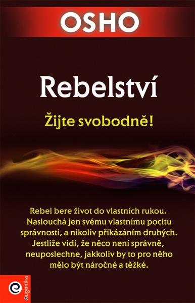 Levně Rebelství