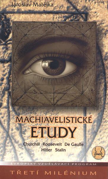 Levně Machiavelistické etudy