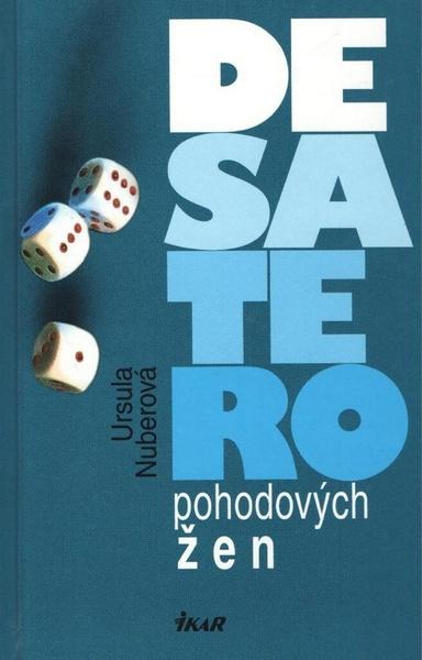 Desatero pohodových žen - 80-249-0169-2
