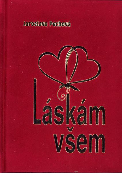 Levně Láskám všem
