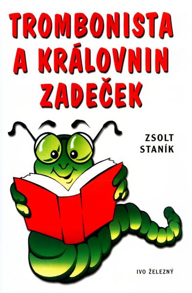 Trombonista a královnin zadeček - 80-237-3846-1