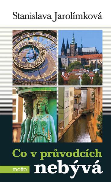Co v průvodcích nebývá - 80-7246-267-9
