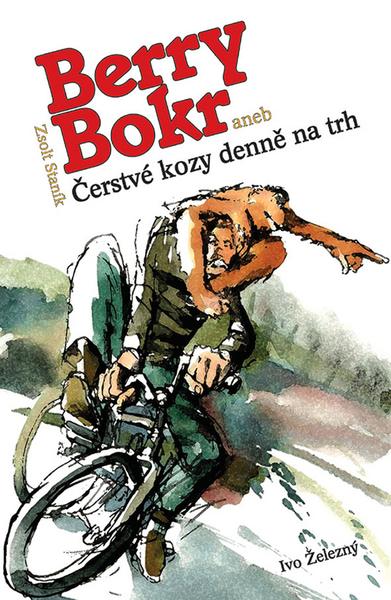 Levně Berry Bokr aneb Čerstvé kozy denně na trh