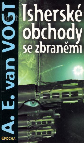 Levně Isherské obchody se zbraněmi