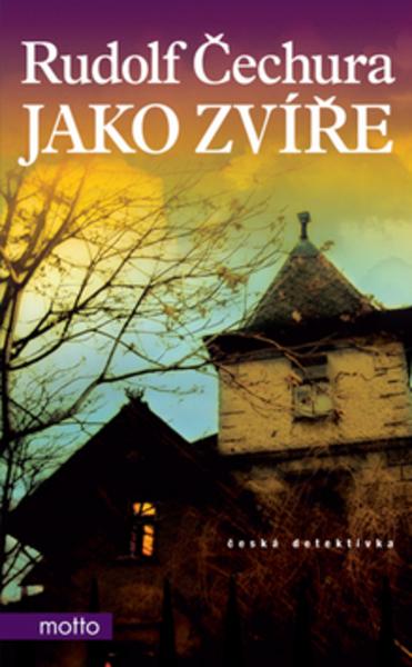Jako zvíře - 80-7246-378-0