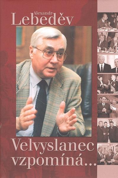 Velvyslanec vzpomíná - 978-80-7360-797-5