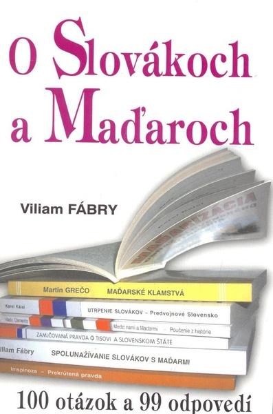 O Slovákoch a Maďaroch - 978-80-8079-087-5