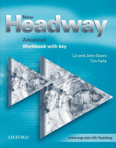New Headway Advanced Workbook with key - 978-01-943693-2-9