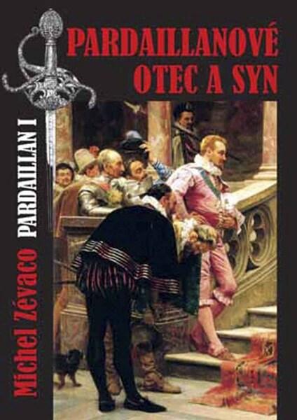 Pardaillanové Otec a syn - 978-80-7268-528-8