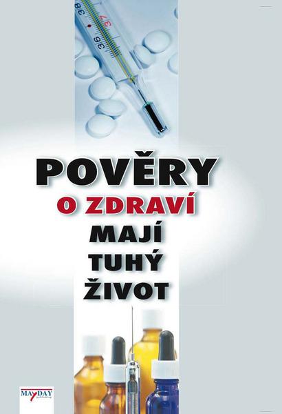 Levně Pověry o zdraví mají tuhý život