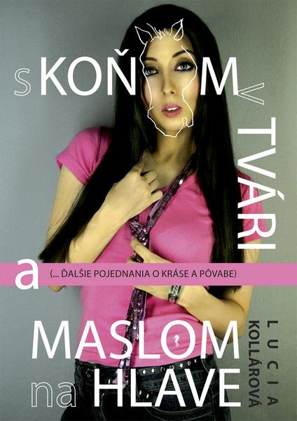 S koňom v tvári a maslom na hlave - 978-80-85402-95-7