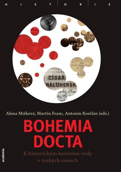 Bohemia docta - 978-80-200-1809-0