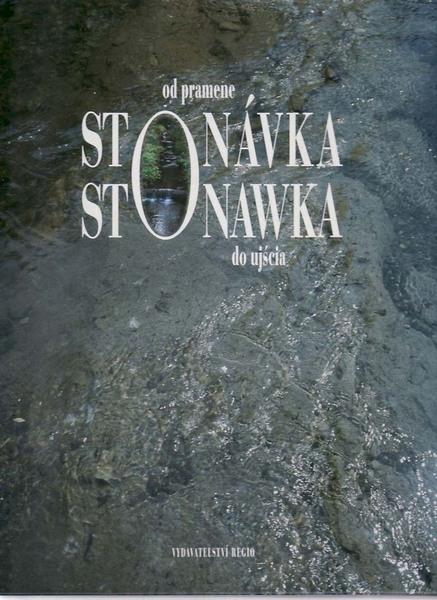 Stonávka od pramene po ústí - 978-80-239-3850-0