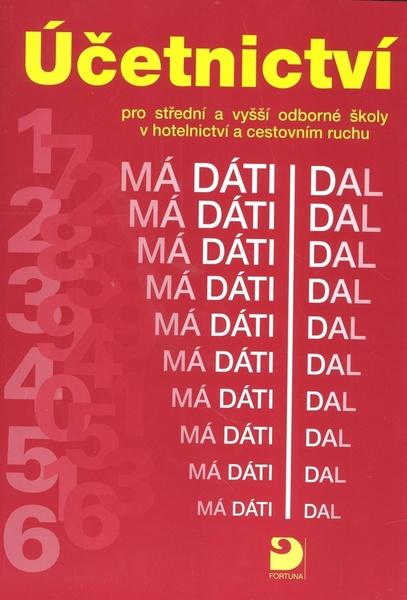 Levně Účetnictví pro střední a vyšší odborné školy v hotelnictví a cestovním ruchu