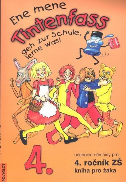Ene mene Tintenfass geh zur Schule, lerne was! - 978-80-86195-40-7