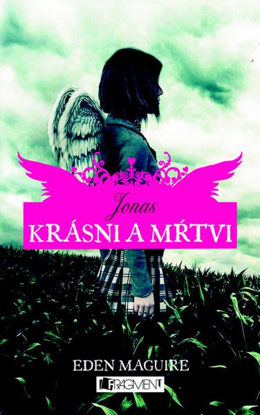 Krásni a mŕtvi Jonas - 978-80-8089-520-4