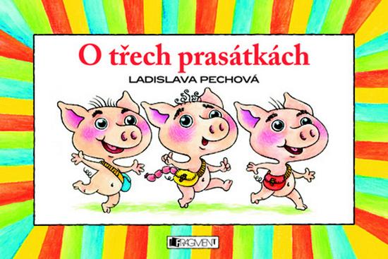 O třech prasátkách - 978-80-253-1224-7