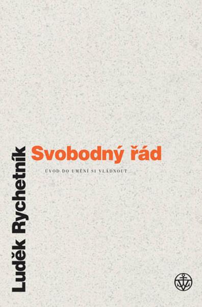 Svobodný řád - 978-80-7429-246-0