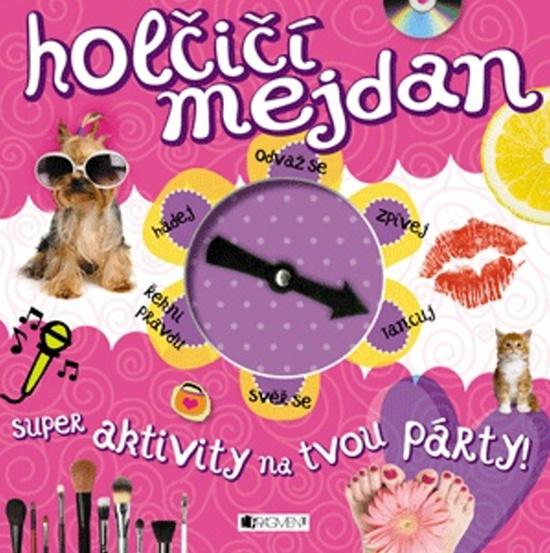 Levně Holčičí mejdan