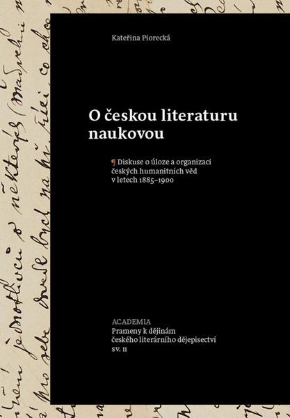 Levně O českou literaturu naukovou