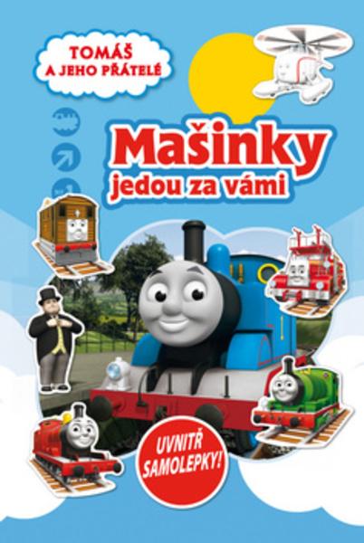 Tomáš a jeho přátelé Mašinky jedou za vámi - 978-80-252-2359-8