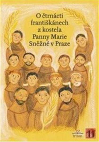 O čtrnácti františkánech - 978-80-7387-565-7