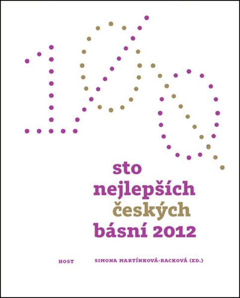 Sto nejlepších českých básní 2012 - 978-80-7294-701-0