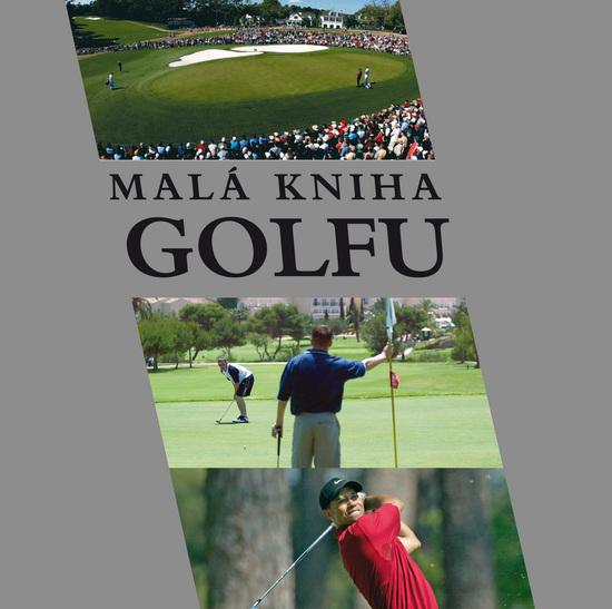 Malá kniha golfu - 978-80-260-3398-1