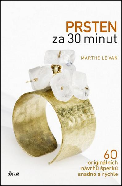 Prsten za 30 minut - 978-80-249-2098-6
