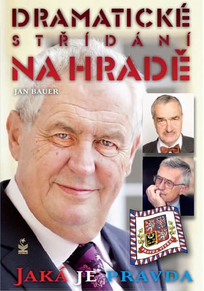 Dramatické střídání na Hradě - 978-80-7229-383-4