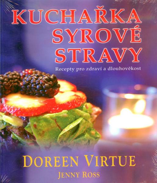 Levně Kuchařka syrové stravy