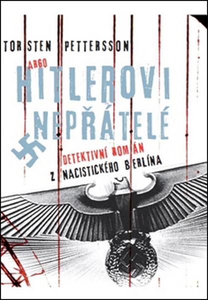 Hitlerovi nepřátelé - 978-80-257-1001-2
