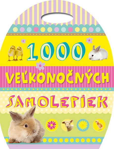 1000 Veľkonočných samolepiek - 978-80-8107-753-1