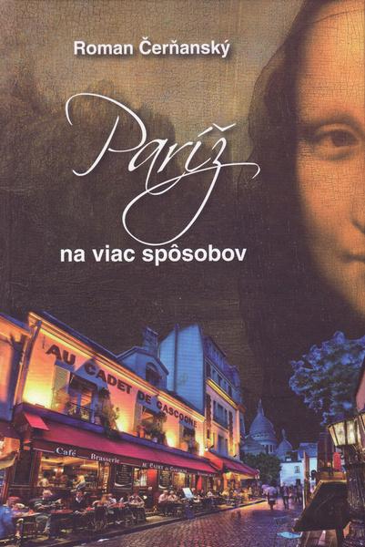 Paríž na viac spôsobov - 978-80-8061-822-3