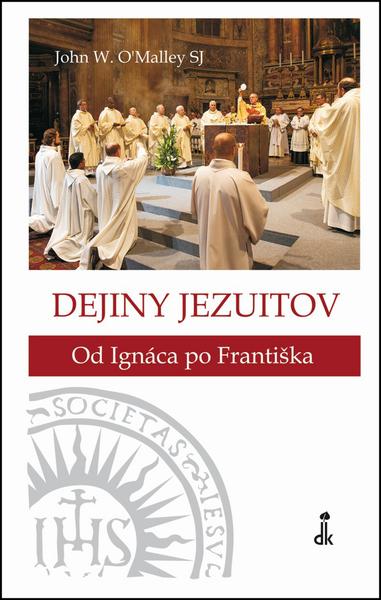 Dejiny jezuitov - 978-80-7141-888-7