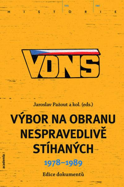 VONS Výbor na obranu nespravedlivě stíhaných - 978-80-200-2388-9