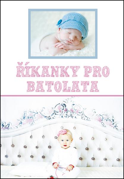 Říkanky pro batolata - 978-80-7229-552-4