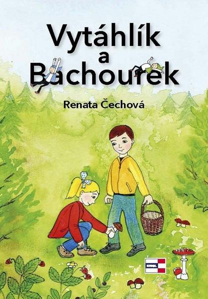Levně Vytáhlík a Bachourek