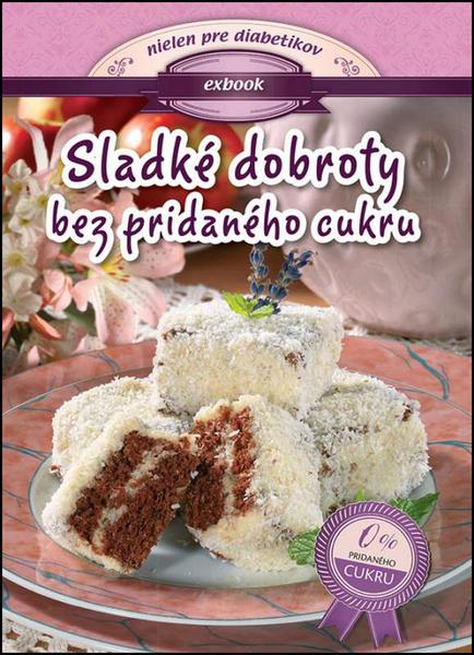 Levně Sladkosti bez pridaného cukru