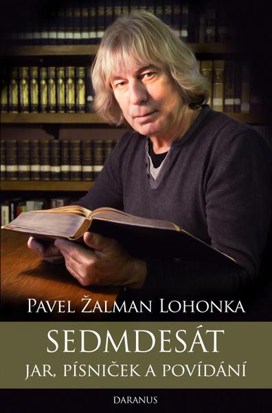 Sedmdesát jar, písniček a povídání - 978-80-87423-69-1