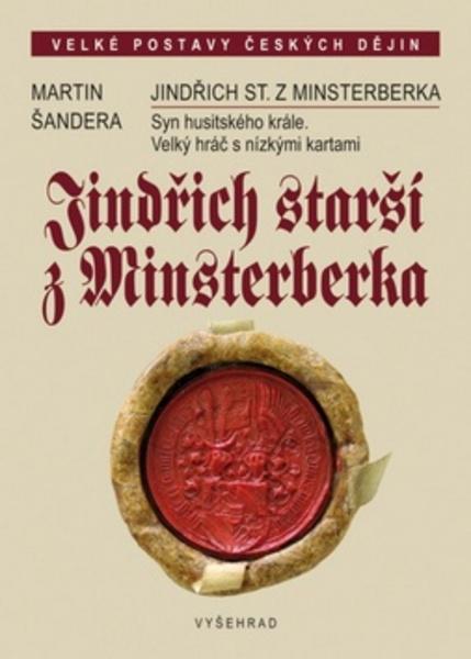 Jindřich starší z Minsterberka - 978-80-7429-687-1