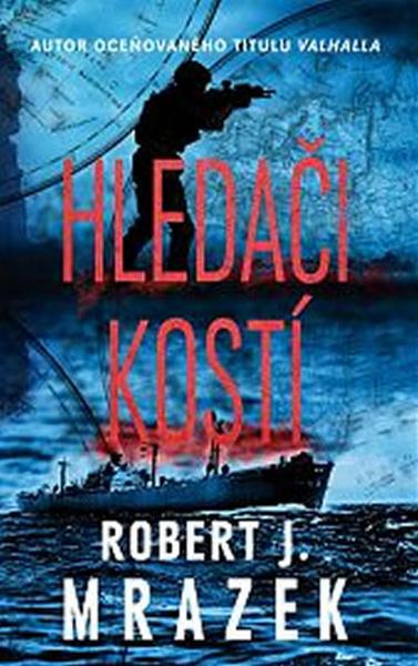 Hledači kostí - 978-80-7197-618-9